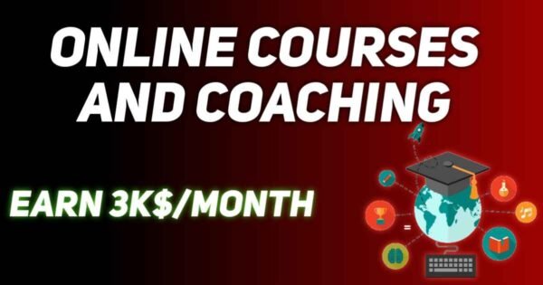 10 Powerful Strategies to Earn $3000 or More from Online Courses and Coaching