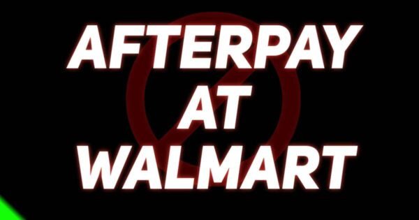Can You Use Afterpay at Walmart? Unlock All the Essential Insights