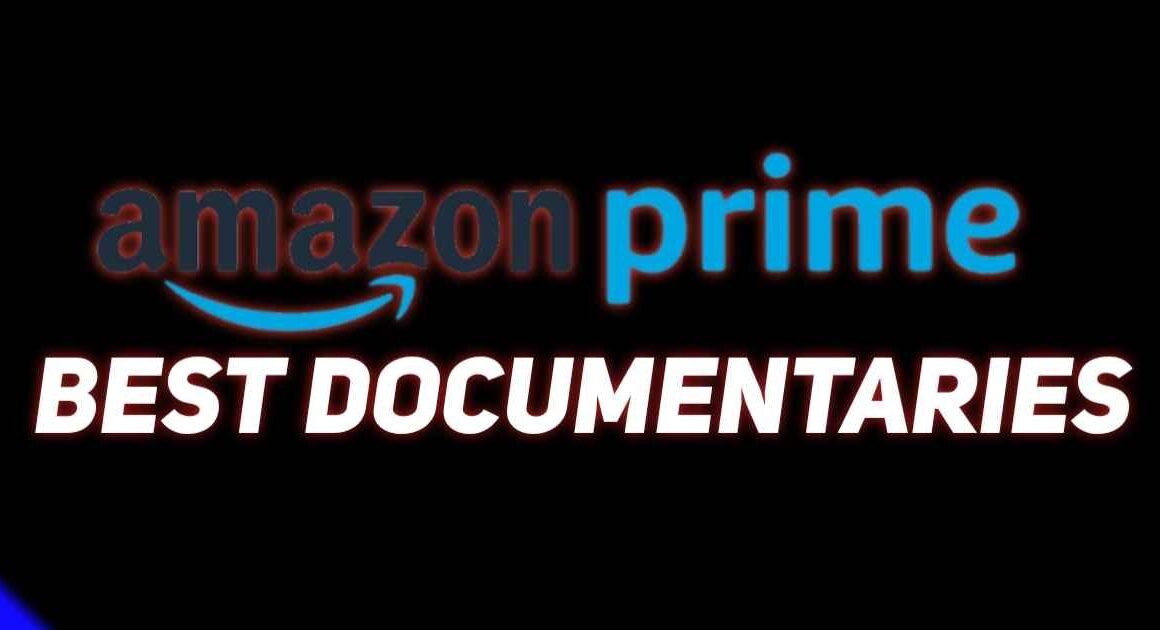 Best Documentaries On Amazon Prime